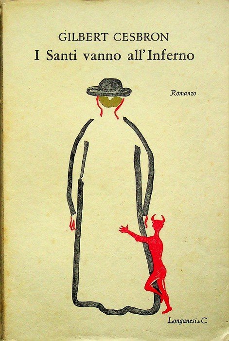 I santi vanno all'inferno: romanzo. | Immagine principale
