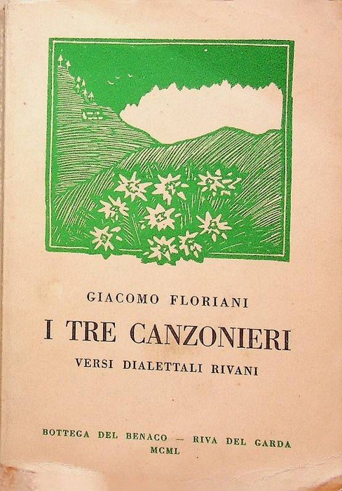 I tre canzonieri: versi dialettali rivani.