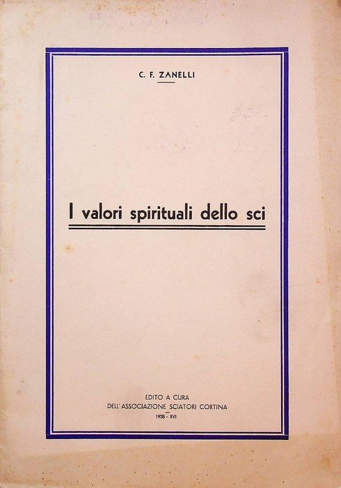 I valori spirituali dello sci.