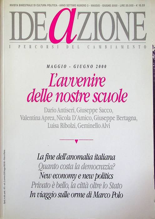 IDEaZIONE: l'avvenire delle nostre scuole: anno settimo: N.3: maggio-giugno 2000.