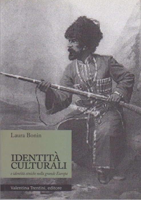 IdentitÃ culturali e identitÃ etniche nella grande Europa.
