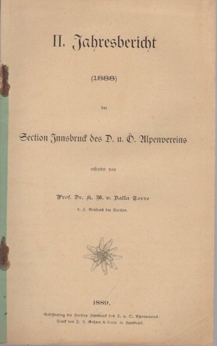 II. Jahresbericht (1888) der Section Innsbruck des D. u. Ã–. …