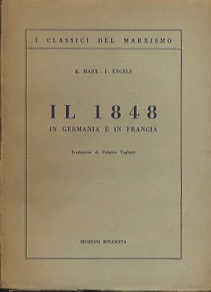 Il 1848 in Germania e in Francia.