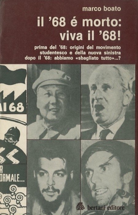 Il '68 è morto: viva il '68!: prima del '68: …