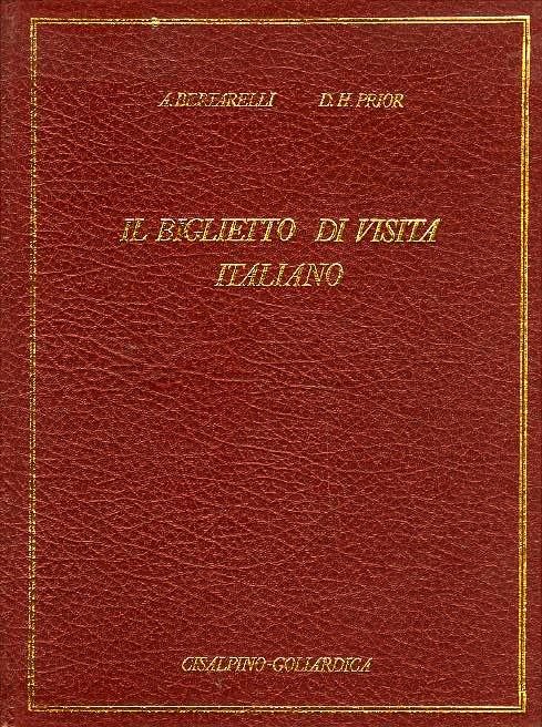 Il Biglietto di visita italiano: contributo alla storia del costume …