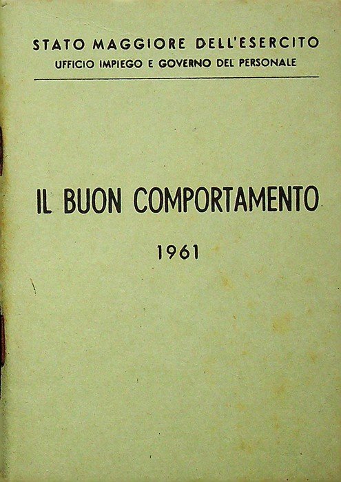 Il buon comportamento: 1961.