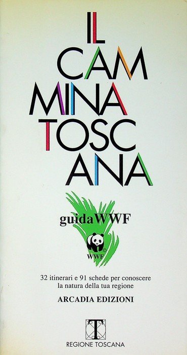 Il camminaToscana: guida WWF. | Immagine principale
