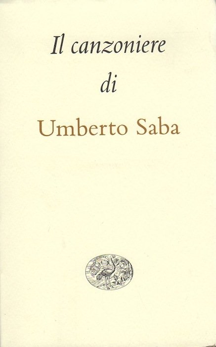 Il canzoniere: (1900-1947).