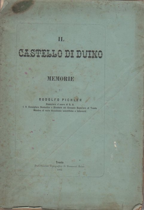 Il castello di Duino: memorie.