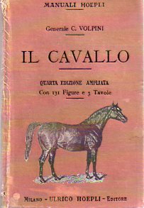 Il cavallo: il cavallo nell'antichitÃ e nei tempi moderni - …