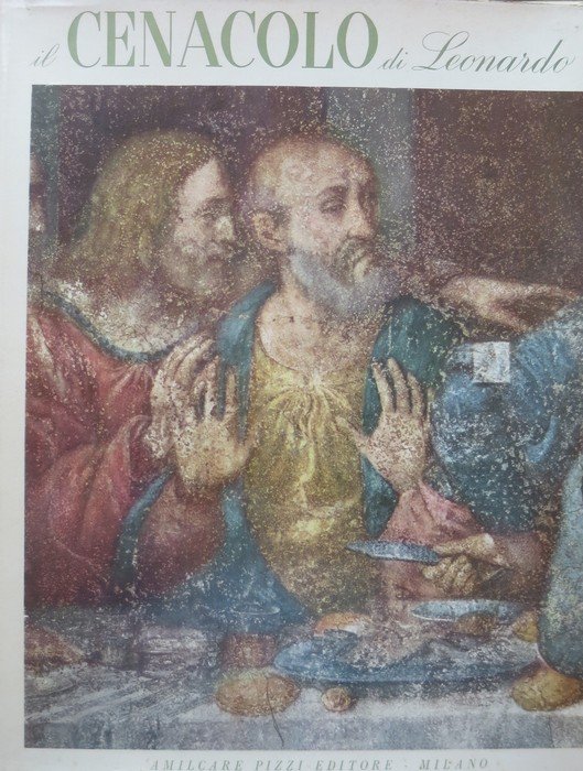 Il cenacolo di Leonardo.