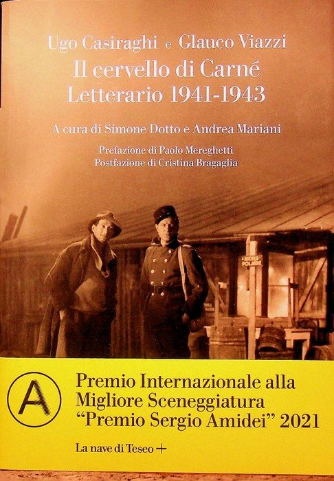 Il cervello di CarnÃ©: letterario 1941-1943.