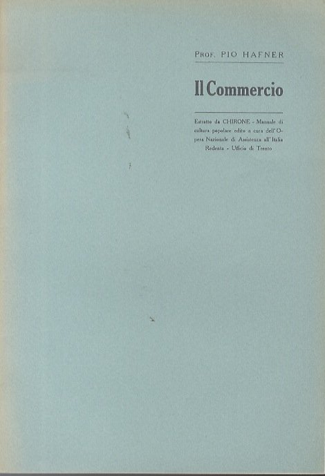 Il commercio.