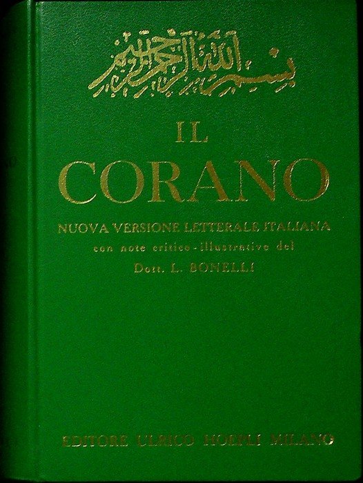Il Corano: nuova versione letterale italiana.