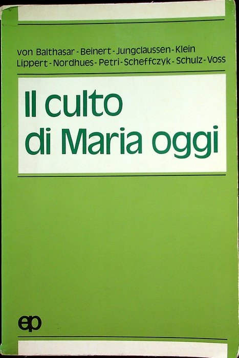 Il culto di Maria oggi: sussidio teologico-pastorale.