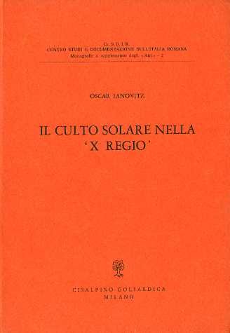 Il culto solare nella X Regio.