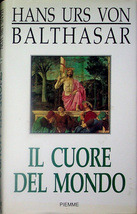 Il cuore del mondo.