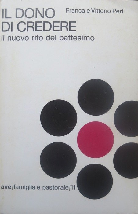 Il dono di credere: presentazione del nuovo rito per il …