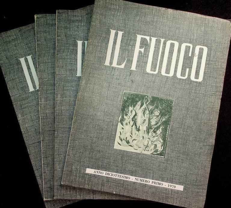 Il fuoco: 1970: N.1,2,3,6.