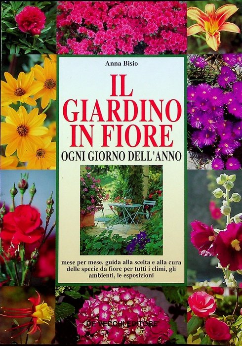 Il giardino in fiore ogni giorno dell'anno.