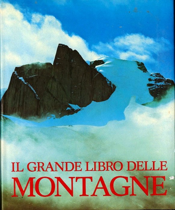Il grande libro delle montagne.