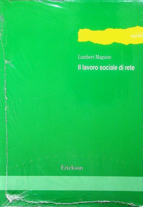 Il lavoro sociale di rete.