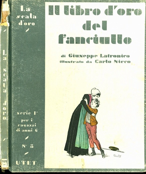 Il libro d'oro del fanciullo: episodi storici.