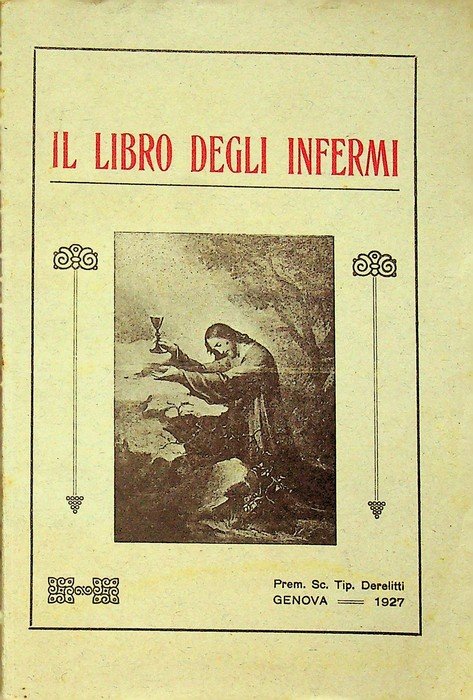 Il libro degli infermi.