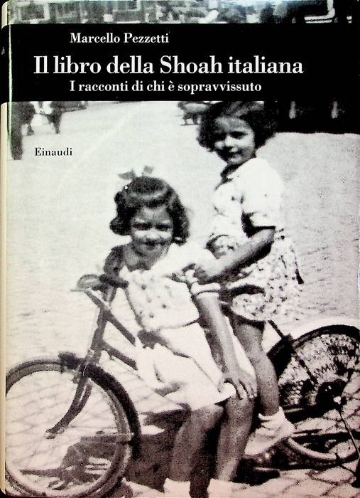 Il libro della shoah italiana: i racconti di chi Ã¨ …