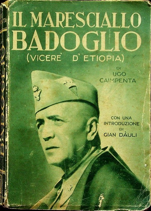 Il maresciallo Badoglio.