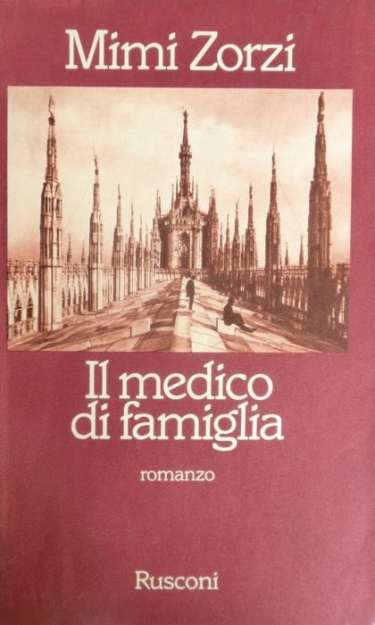 Il medico di famiglia: romanzo.