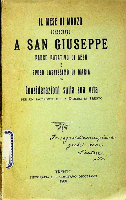 Il mese di marzo consecrato a san Giuseppe, padre putativo di GesÃ¹ e sposo castissimo di Maria : considerazioni sulla sua vita /
