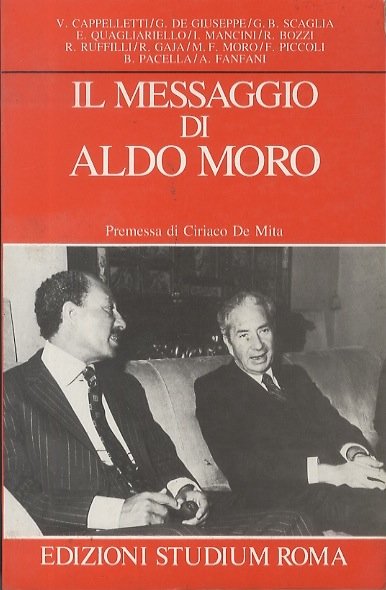 Il messaggio di Aldo Moro.