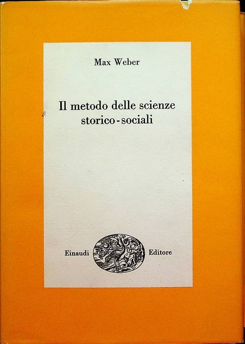 Il metodo delle scienze storico-sociali.
