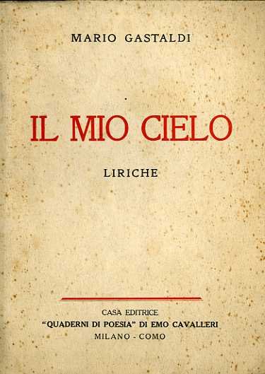 Il mio cielo: liriche.