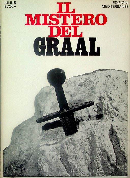 Il mistero del Graal.