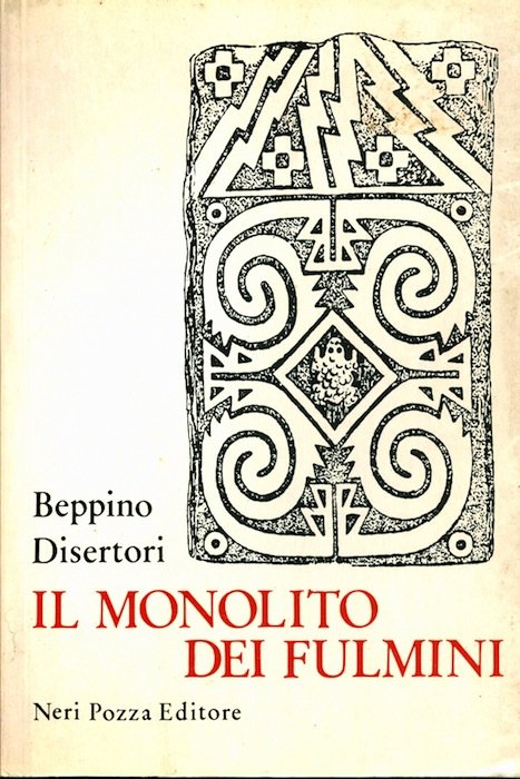 Il monolito dei fulmini: (note di viaggio in Sud America).