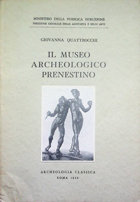 Il Museo archeologico Prenestino.