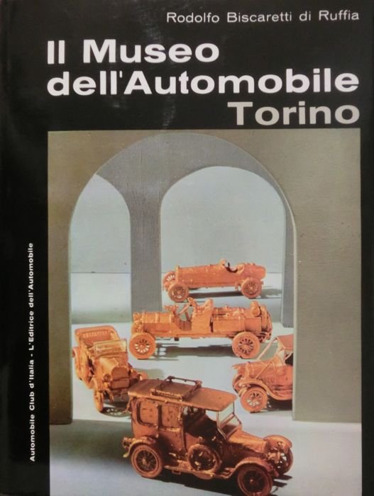 Il Museo dell'automobile Carlo Biscaretti di Ruffia.