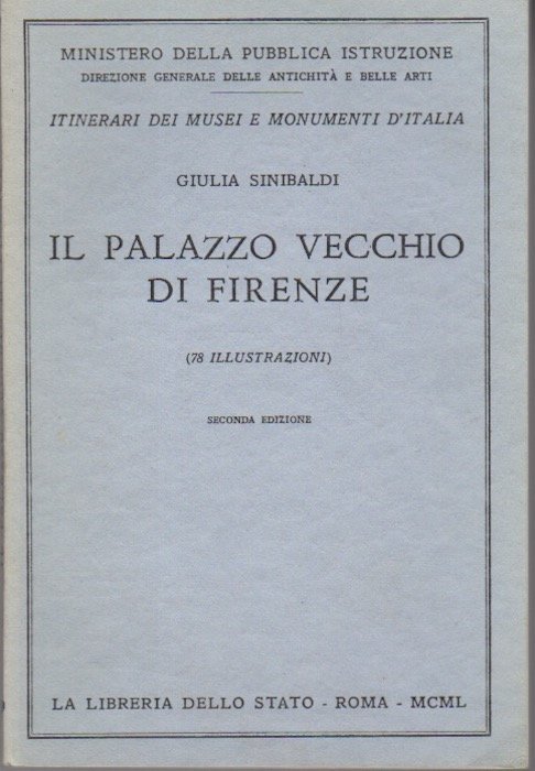 Il Palazzo Vecchio di Firenze.