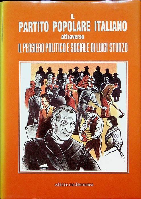 Il partito popolare italiano attraverso il pensiero politico e sociale …
