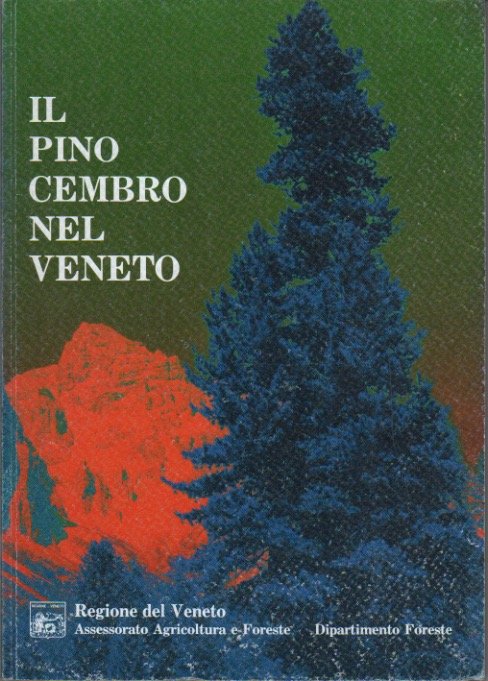 Il pino cembro nel Veneto.