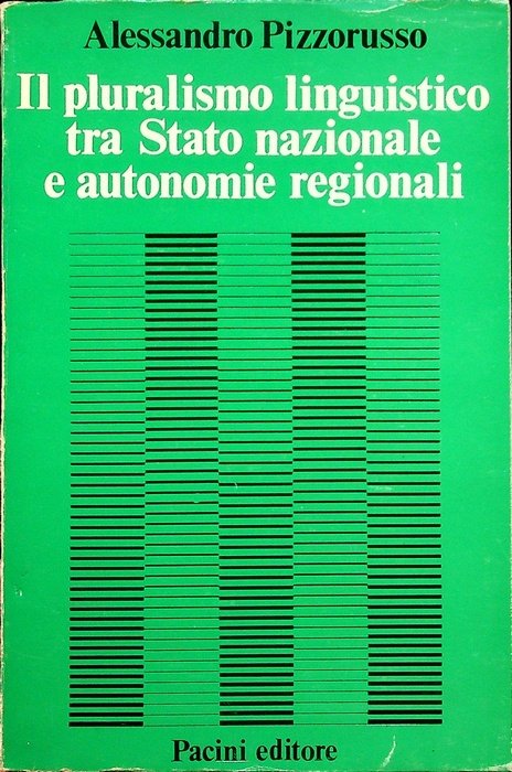 Il pluralismo linguistico in Italia fra stato nazionale e autonomie …
