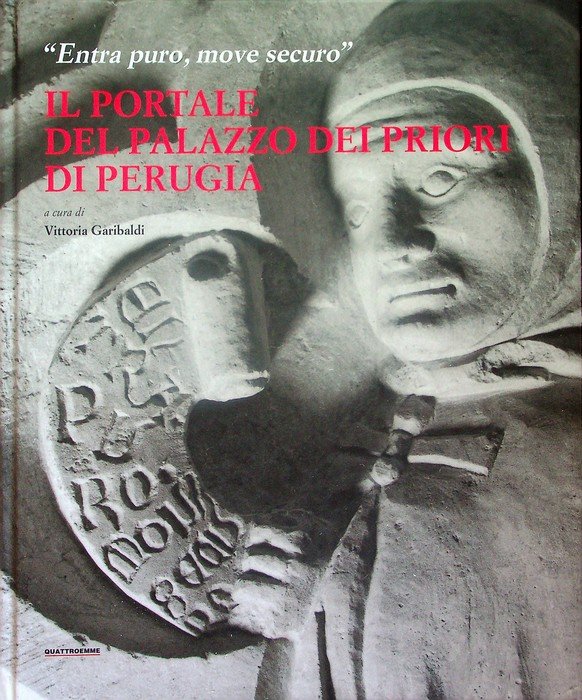 Il portale del palazzo dei Priori di Perugia. | Immagine principale