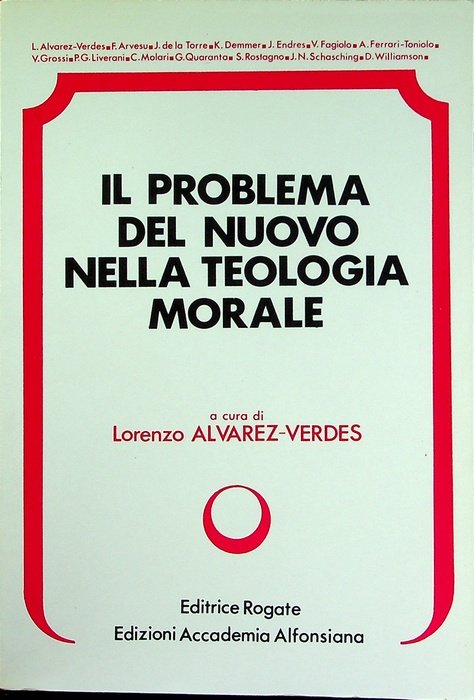 Il problema del nuovo nella teologia morale.