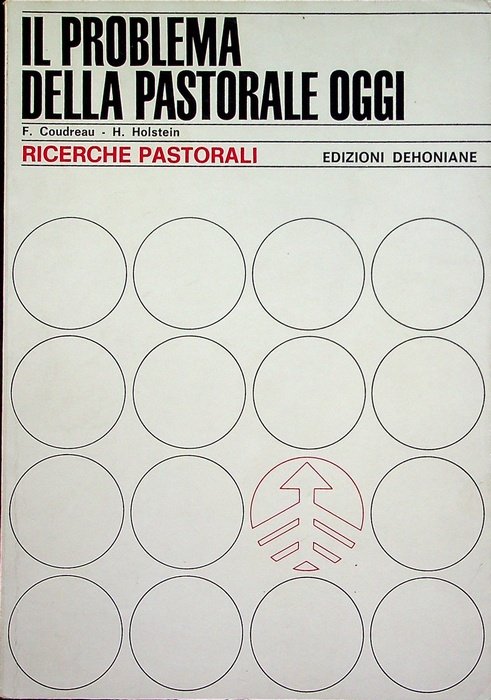 Il problema della pastorale oggi.