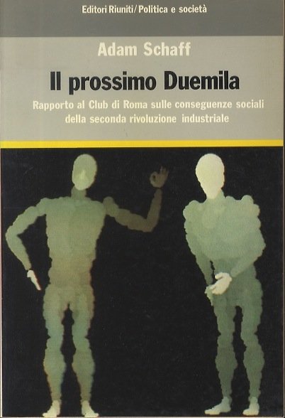 Il prossimo Duemila: rapporto al Club di Roma sulle conseguenze …