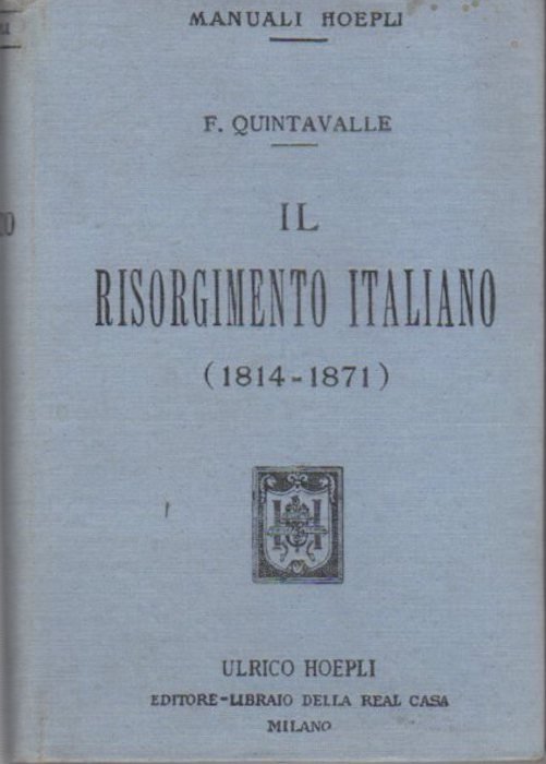 Il Risorgimento italiano, 1814-1871.