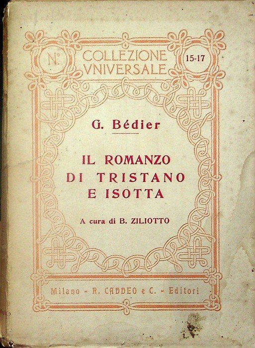 Il romanzo di Tristano e Isotta.