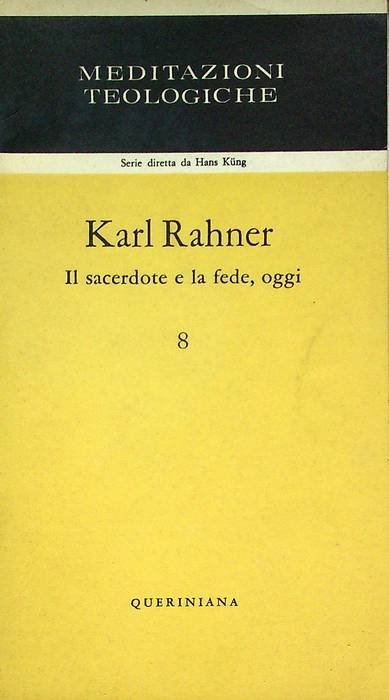 Il sacerdote e la fede, oggi.